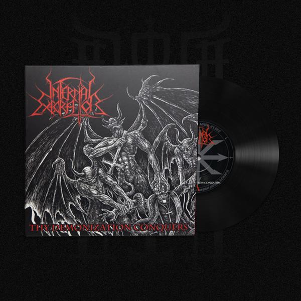 Infernal Execrator - Thy Demonization Conquers 7" black EP